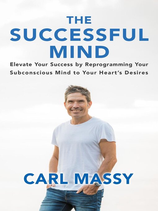 Title details for The Successful Mind by Carl Massy - Available